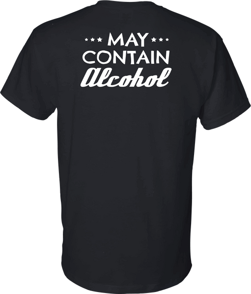 T-Shirt : Screw It! & May Contain Alcohol - Black