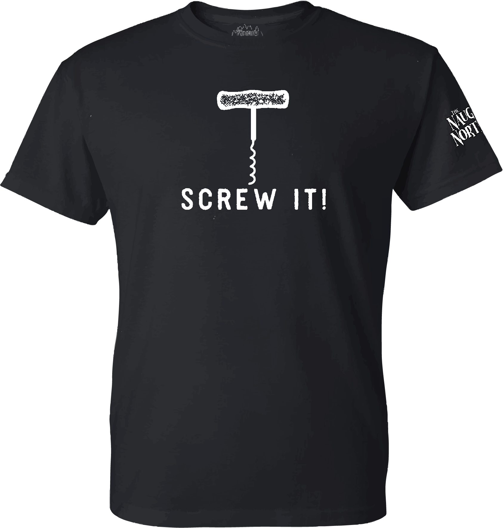 T-Shirt : Screw It! & May Contain Alcohol - Black