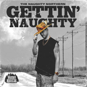 CD : Gettin' Naughty